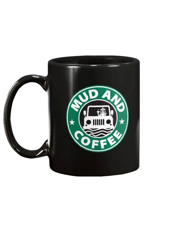MUD and COFFEE Mug