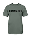 COMMANDO Unisex T shirt